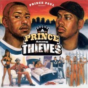 Prince Paul – « A Prince Among Thieves »