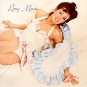 Roxy Music – « Roxy Music »