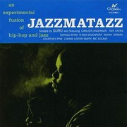 Guru – « Jazzmatazz Volume: 1. »