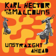 Karl Hector & The Malcouns – « Unstraight Ahead »