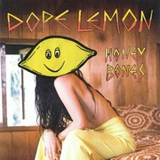Dope Lemon – « Honey Bones »