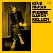 Pierre Daven-Keller – « Kino Music »