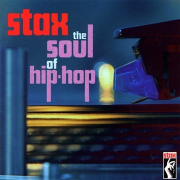 VA – « Stax: The Soul of Hip-Hop »