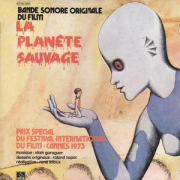 Alain Goraguer ‎– « La Planète Sauvage » (Bande Sonore Originale)