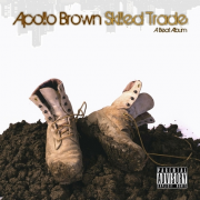 Apollo Brown – « Skilled Trade »