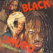 Black Uhuru – « Sinsemilla »