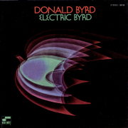 Donald Byrd – « Electric Byrd »
