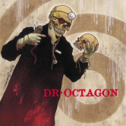 Dr. Octagon – « Dr. Octagon »