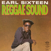 Earl Sixteen – « Reggae Sound »