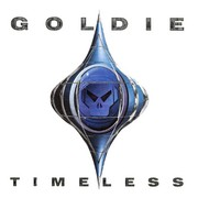 Goldie – « Timeless »