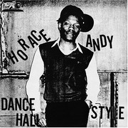 Horace Andy – « Dance Hall Style »