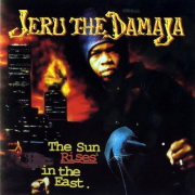 Jeru The Damaja – « The Sun Rises In The East »