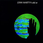 John Martyn – « Solid Air »