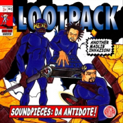 Lootpack – « Soundpieces: Da Antidote! »