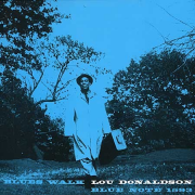 Lou Donaldson – « Blues Walk »