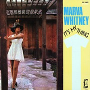 Marva Whitney – « It’s My Thing »