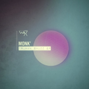 Monk’ – « Truman Shuzz EP »