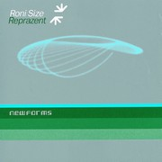 Roni Size / Reprazent – « New Forms »