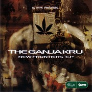 The Ganja Kru – « New Frontiers EP »