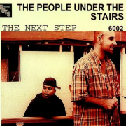 The People Under The Stairs – « The Next Step »