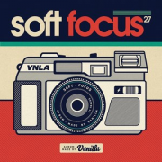 Vanilla – « Soft Focus »