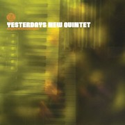 Yesterdays New Quintet – « Angles Without Edges »